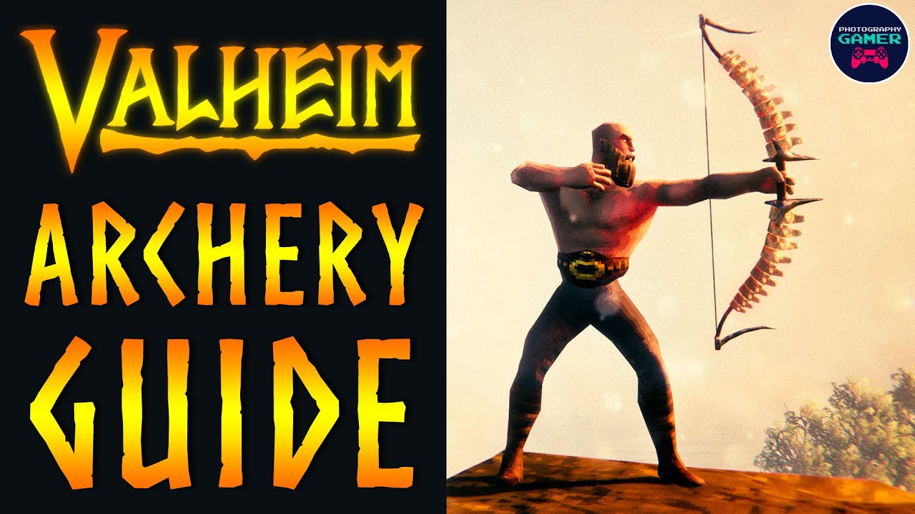 A Complete Guide to Archery in Valheim