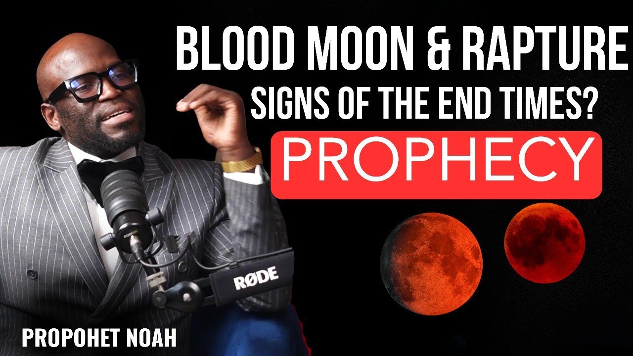 Blood Moon Meaning & Rapture 24 September  @20HRS 12 Sept. 