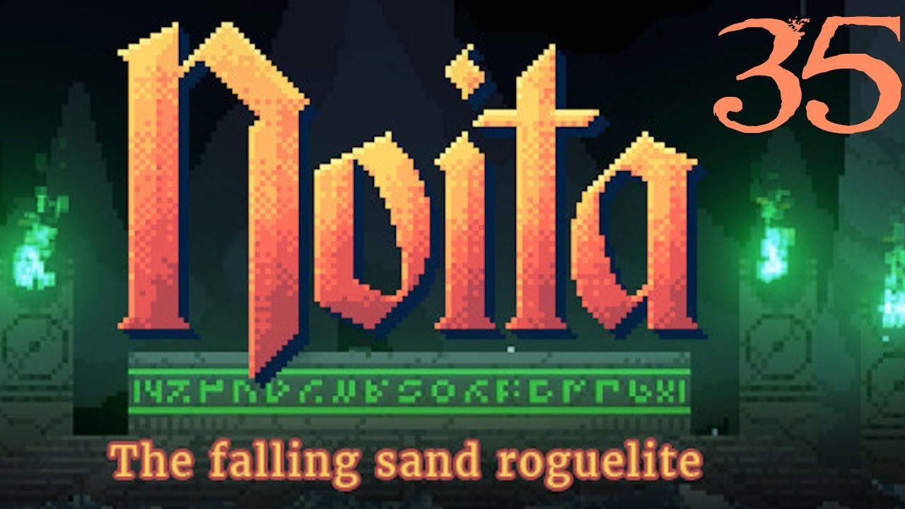 SB Dives Back Into Noita 35 - Big Sky Country