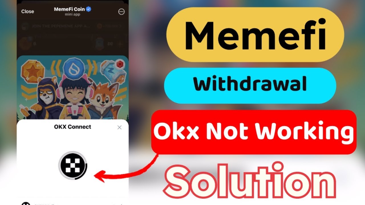 Memfi okx waller connect problem || Memfi OKX Wallet Not Working || OKX Mini Wallet Not Working