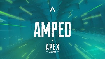 Apex Legends | Official Amped Gameplay Trailer