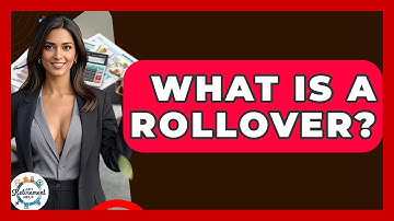 What Is A Rollover? - Get Retirement Help