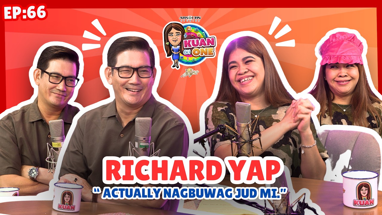 RICHARD YAP: “Actually nagbuwag jud mi.” | KUAN ON ONE S5 EP 12