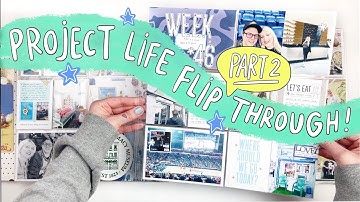 Project Life 2022 Completed Album Flip Through Part 2