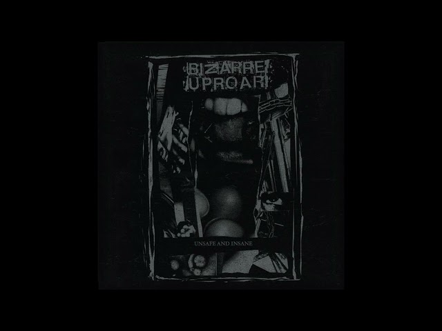 Bizarre Uproar - Tidak Aman Dan Gila [FULL ALBUM 2007] class=