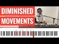 Diminished piano movements gospel