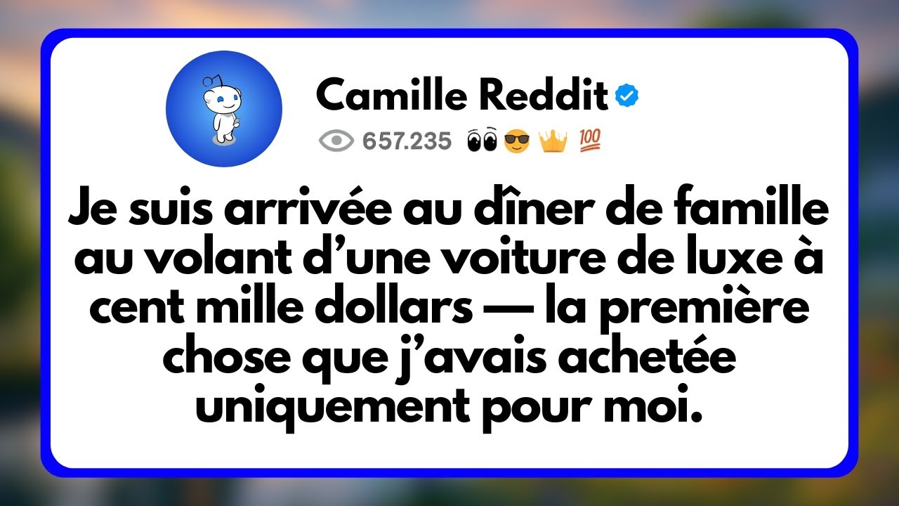 Je suis Arrivée au dîner de Famille au Volant d’une Voiture de luxe à Cent Mille Dollars...