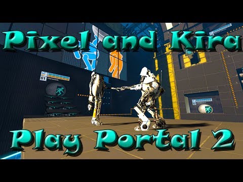 Rock Paper Scissors Suicide : Portal 2 Co-op w/ Pixelhurricane & Kira