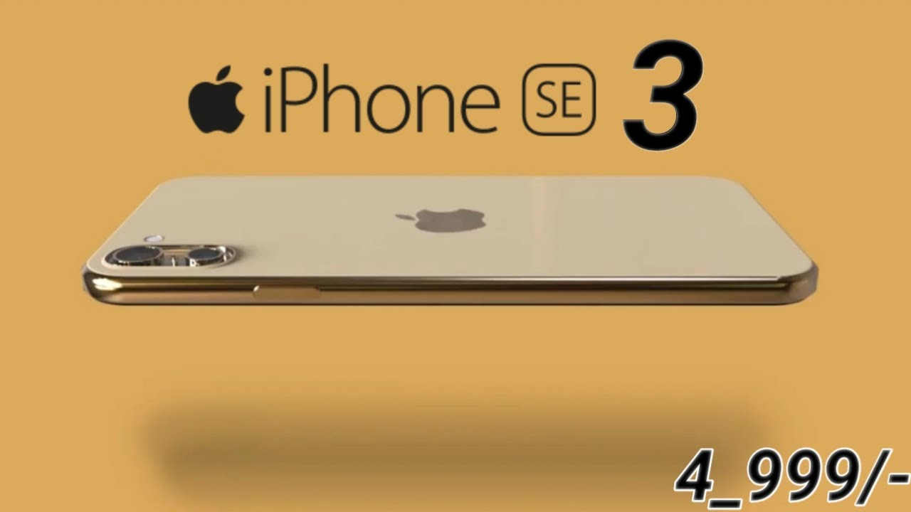 Apple Iphone Se 3 21 Most Awaited Phone Price In India Launch Youtube
