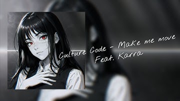 Culture Code - Make Me Move (Feat. Karra) | Dance Pop | FCS - Copyright Free Music