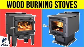 10 Best Wood Burning Stoves 2019