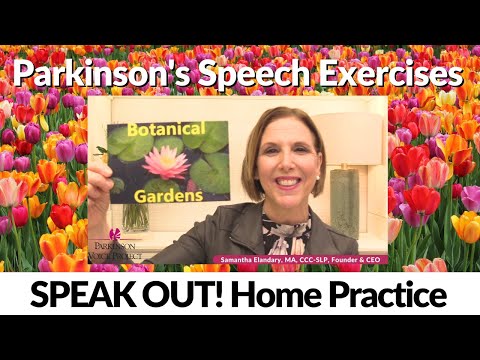 3/12/2024 Parkinson's Speech Exercises: Botanical Gardens