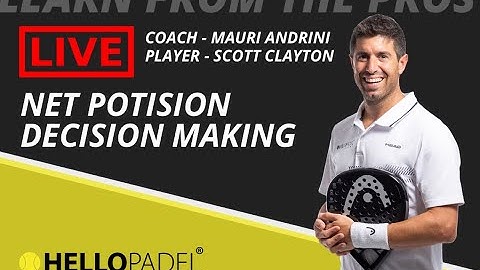 LIVE padel LESSON - Net position - Decision making - By HELLO PADEL ACADEMY