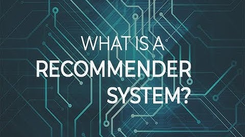 What is a recommender system? | ZDNet