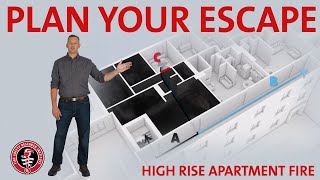 Plan Your Escape: HighRise Apartment Fire