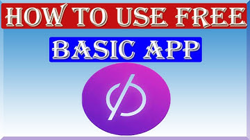 How to Use Free Basic App - by Jobs Alerts & Tech