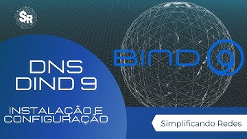 DNS ( BIND9 ) - Instalação e Configuração.  Como instalar? Como configurar ?