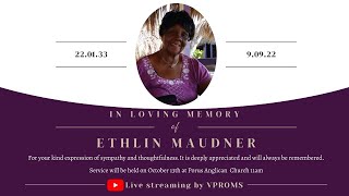 Service of Thanksgiving for the life of Ethlin Maudner