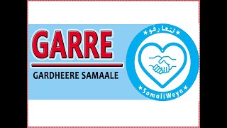 Qabiilka Garre - Lt7Fu - لتعارفو