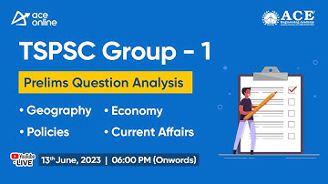 TSPSC GROUP- 1: Preliminary Exam | Question Paper Analysis by ACE Experts | ACE Online Live