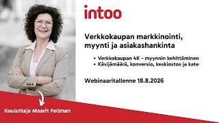Verkkokaupan myynnin kehittäminen ja asiakashankinta - webinaaritallenne 18.8.2026
