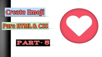 How To Create a Emoji || Part-5 || Emoji Reactions || Pure HTML & CSS3 Tutorial