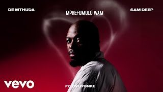 De Mthuda - Mphefumulo Wam (Visualizer) ft. Sam Deep, Ovuyonke