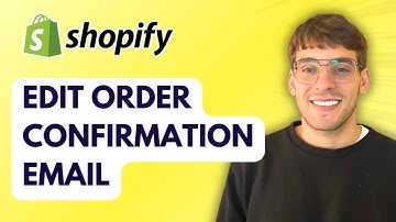 How to Edit Shopify Order Confirmation Email [2025 Guide]