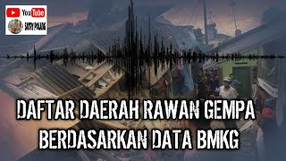 DAFTAR DAERAH  RAWAN GEMPA BERDASARKAN DATA BMKG screenshot 5
