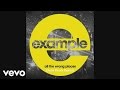 Example - All the Wrong Places (Jack Beats Remix) (Official Audio)