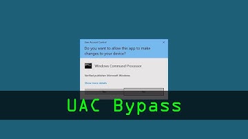 Bypass Any UAC Prompt With UACMe