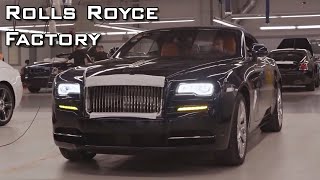 Rolls-Royce Production in England | Vehicles Factory
