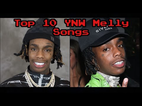 Top 10 Ynw Melly Songs