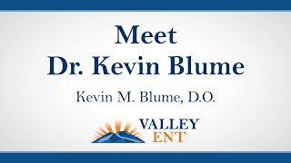 Meet Dr. Kevin Blume D.O.