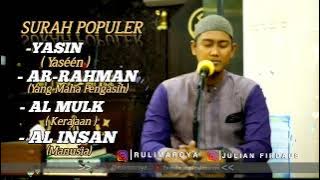 Download lagu Surah YASIN, Surah AR-RAHMAN, Surah AL-MULK, Surah AL-INSAN • FULL NON STOP | JULIAN FURDAUS