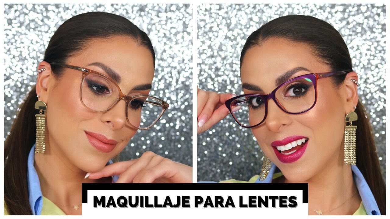 Maquillaje para lentes/gafas Ft. MASLENTE 👓 