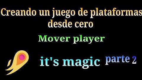 Creando un juego de plataformas desde cero en it