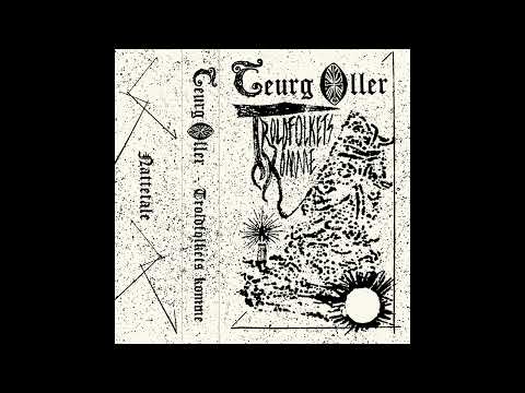 Teurg Oller — Teurg Oller (Denmark) - Troldfolkets Komme (EP 2021)