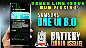 Samsung Battery Drain & Green Line After One UI 8 Android 16 Update // Solution // Low Performance