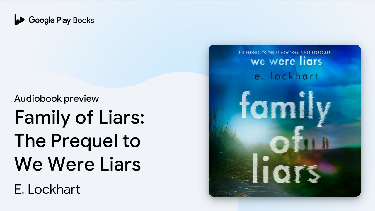 Family of Liars The Prequel to We Were Liars by