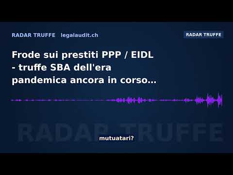 Frode sui prestiti PPP / EIDL — truffe SBA dell'era pandemica ancora in corso