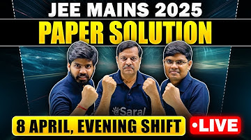 JEE Main 2025 : 8 April Evening Shift Paper Discussion | JEE Main 2025 Answer Key & Sol. | eSaral