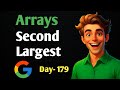 Second Largest in Array | Array - Easy | Strivers A-Z DSA