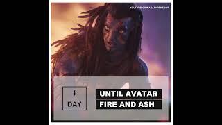 1 DAY until FIRE and ASH | Avatar 3 Countdown