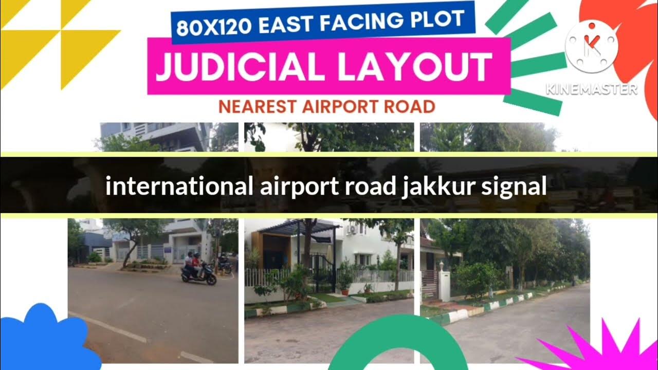 Bangalore judicial layout 80x120 East Facing bungalow plot nearest to