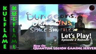 Minecraft | Dungeons Dragons and Space Shuttles | Lets Play | Modded | Episode 2 REBORN