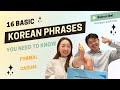 Learn 16 must know basic korean phrases for beginners  study korean polite  casual