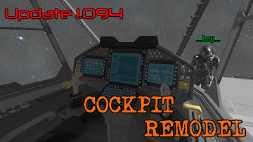 Space Engineers | Update 1.094: Cockpit Remodel!
