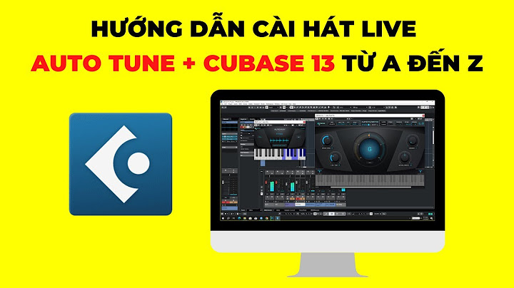 Hướng dẫn cài cubase 5 và autotune