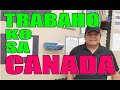 ANO ANG TRABAHO KO SA CANADA? | BUHAY CANADA | BUHAY SA CANADA | PINOY IN CANADA | OFW IN CANADA